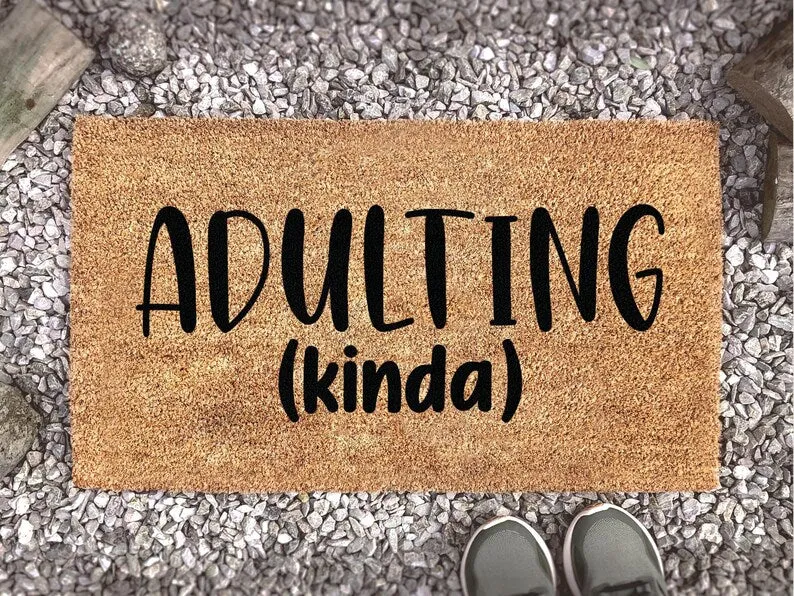 Adulting Kinda Doormat, Custom Home Decor, Funny Doormat, Welcome Mat, Funny Gift, Home Doormat, Housewarming Gift