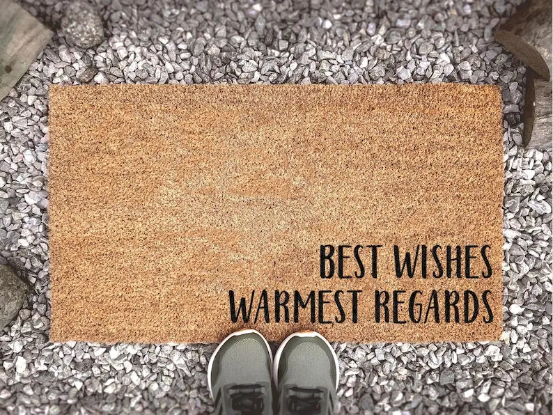 Best Wishes Warmest Regards Doormat, Custom Coir Doormat, Funny Welcome Mat, Housewarming Gift, New Home Gift