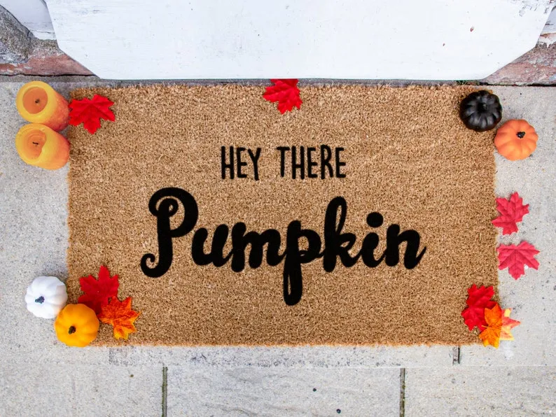 Coolspod- Outdoor Mat- Hey There Pumpkin, Funny Doormat, Welcome Mat, Doormat, Housewarming Gift, Halloween