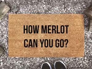 Coolspod- Outdoor Mat- How Merlot Can You Go?, Custom Coir Doormat, Home Decor, Housewarming Gift, Funny Booze Mat