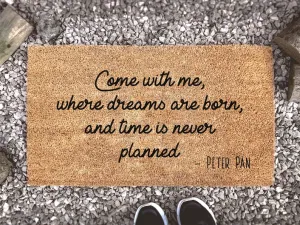 Coolspod- Outdoor Mat- Peter Pan Inspirational Quote Mat, Welcome Custom Coir Doormat, Home Decor, New Home Gift