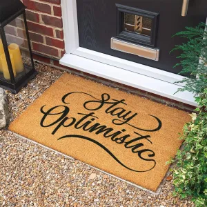 Coolspod- Outdoor Mat- Stay Optimistic Door Mat, Housewarming Gift, Wedding Gift, Personalized Gift, Welcome Door Mat